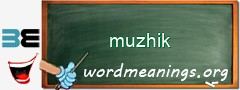 WordMeaning blackboard for muzhik